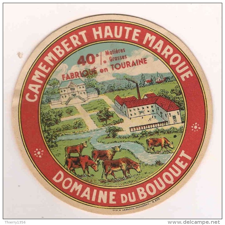 ETIQUETTE DE FROMAGE  Fabriqué En Touraine  Camembert Haute Marque Domaine Du Bouquet - Cheese