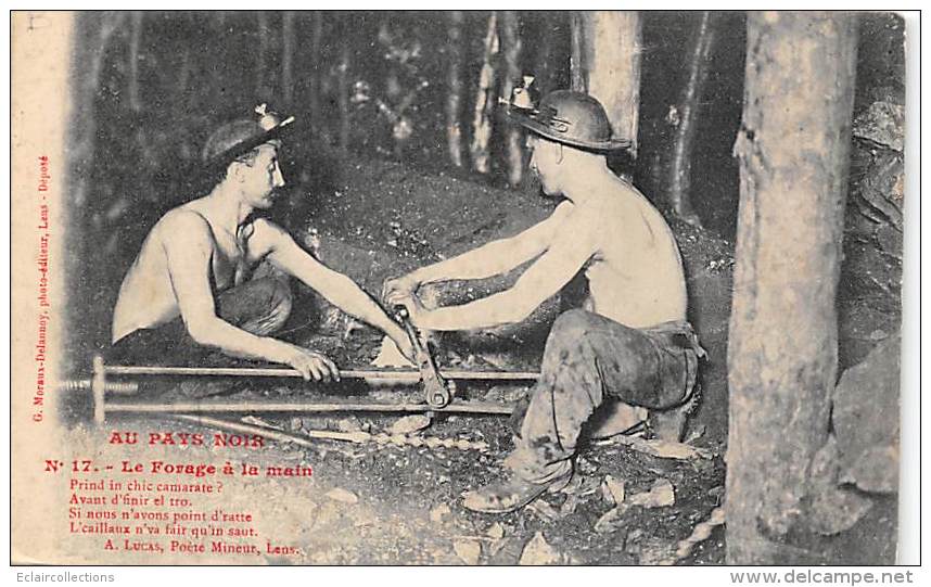 Nord-Pas De Calais  59 -  62   Thème Mines: Au Pays  Noir.  Le Forage A La Main - Nord-Pas-de-Calais