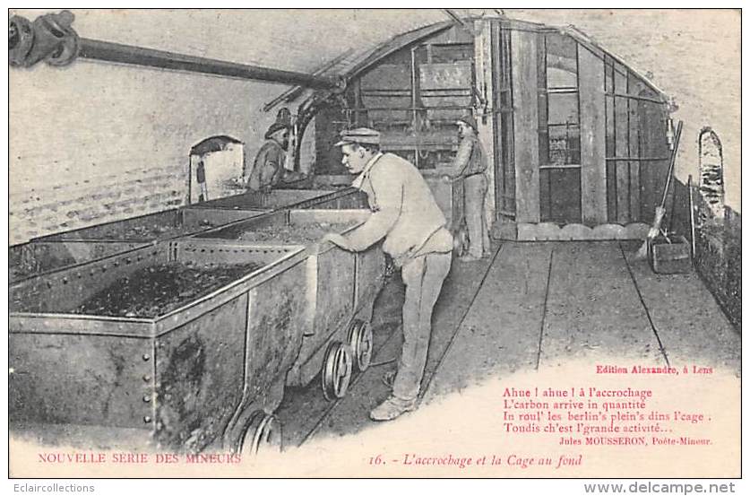 Nord-Pas De Calais  59 -  62   Thème Mines: Nouvelle Série Des Mineurs.L'accrochage Et La Cage Au Fond - Nord-Pas-de-Calais