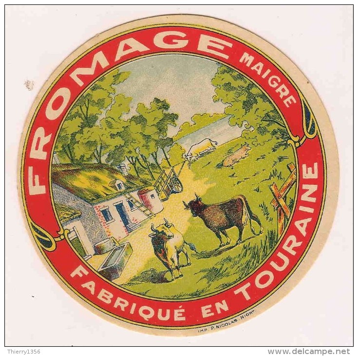 ETIQUETTE DE FROMAGE Fabriqué En Touraine   Fromage Maigre - Cheese