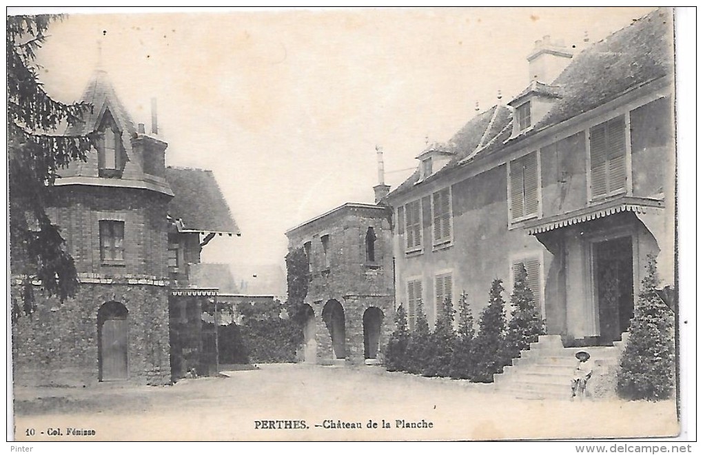 PERTHES - Chateau De La Planche - Perthes