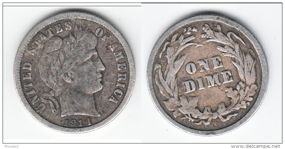 *** USA - UNITED-STATES - ETATS-UNIS - 1 DIME 1914 - ONE DIME 1914 BARBER - SILVER - ARGENT ** EN ACHAT IMMEDIAT !!! - 1892-1916: Barber