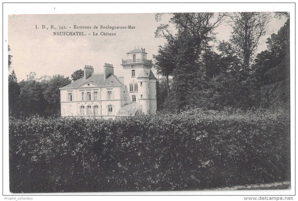Pas De Calais 62 - NEUFCHATEL Le Chateau Dans Les Environs De Boulogne Sur Mer Vue Sur La Facade Parc Domaine Batisse - Autres & Non Classés