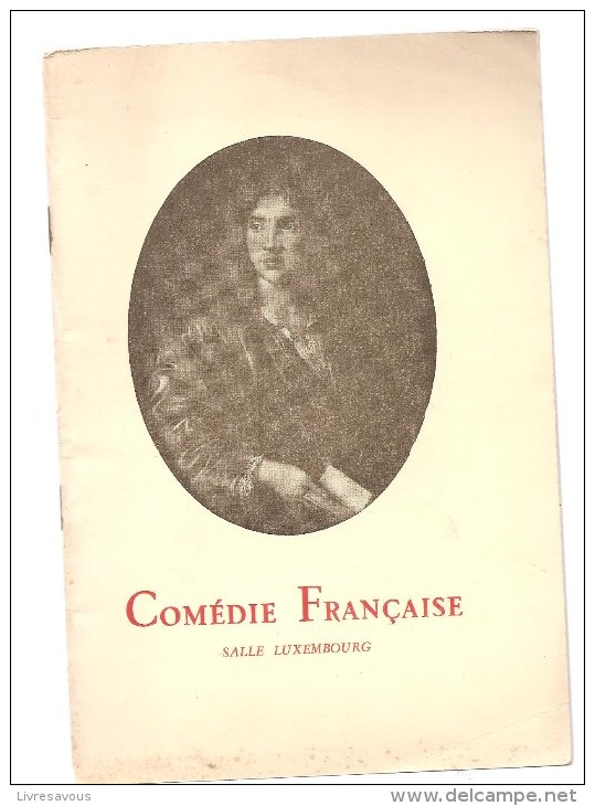 Programme  De La Comédie Française Du Salle LUXEMBOURG Du 12 AVRIL 1956 à L´occasion De La Pièce LA MACHINE A ECRIRE - Programmes