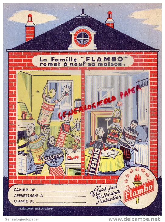 PROTEGE CAHIER LA FAMILLE FLAMBO - PRODUITS ENTRETIEN- TENNIS- CIRAGE ELECTRA-FURNEX-TOLEMAIL - Pulizia