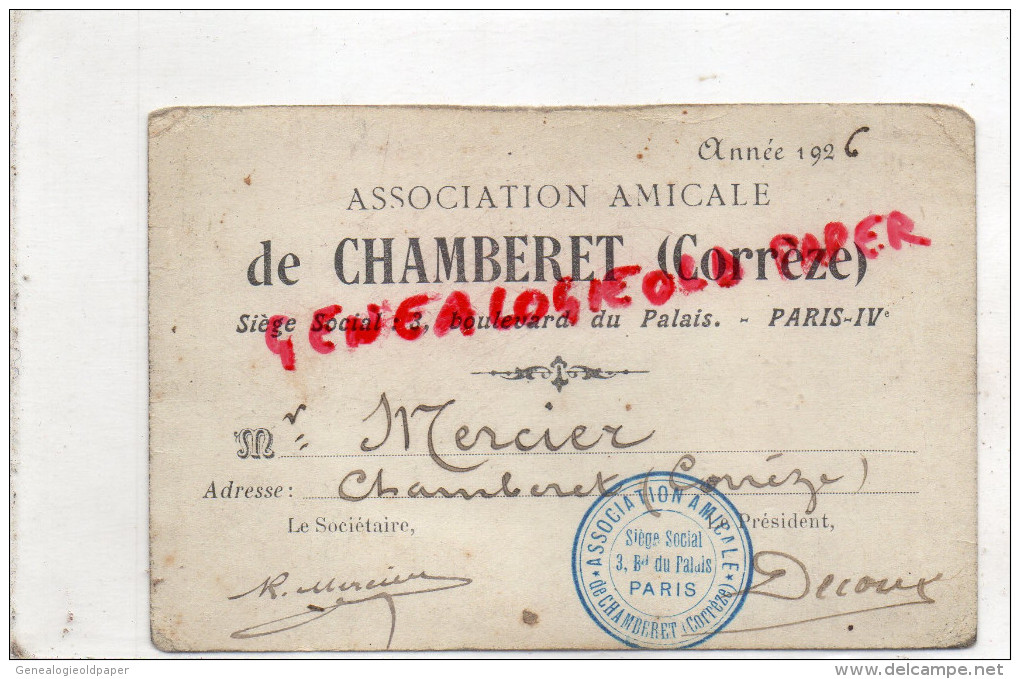 19 - CHAMBERET - CARTE ASSOCIATION AMICALE 1926- RENE MERCIER -  PRESIDENT DECOUX - PARIS 3 BD DU PALAIS - Ohne Zuordnung