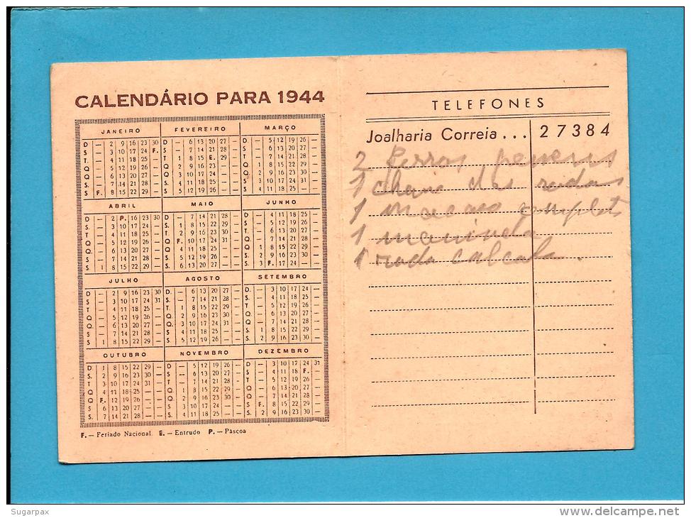 Joalharia Correia - 1944 Pocket Calendar - Lisboa Portugal - 3 Scans - Petit Format : 1941-60