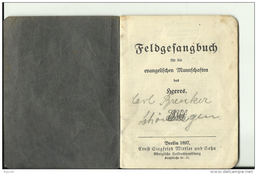 DEUTSCHLAND   --  FELDGESANGBUCH  --  FUR DIE EVANGELISCHEN MANNSCHAFTEN DES HEERES  --   1897  --  36 PAGES, KOMPLET - Sonstige & Ohne Zuordnung