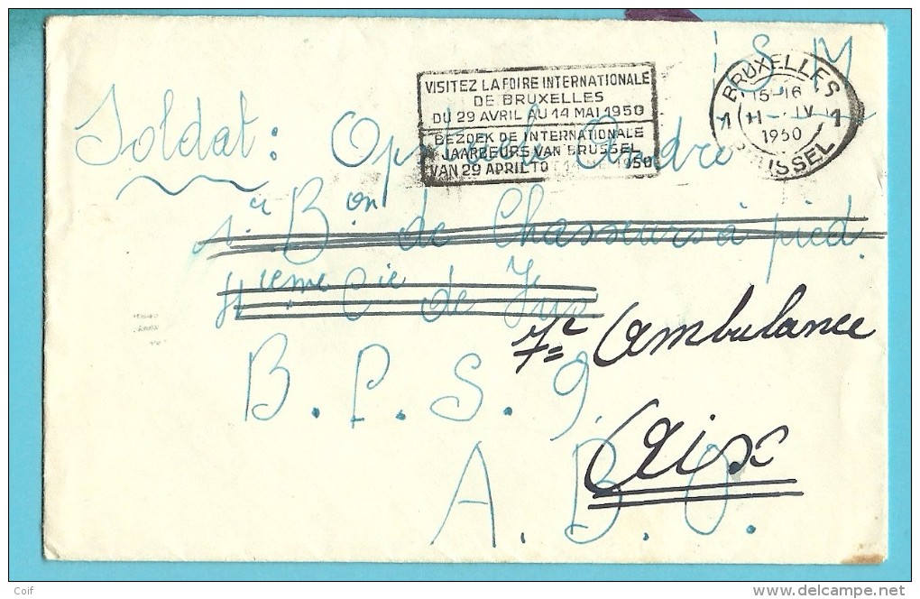 Brief Met Stempel BRUXELLES Op 11/04/1950 Naar "Soldaat" Met Stempel POSTES-POSTERIJEN / B.P.S. 9  + 17 !!! - Marques D'armées