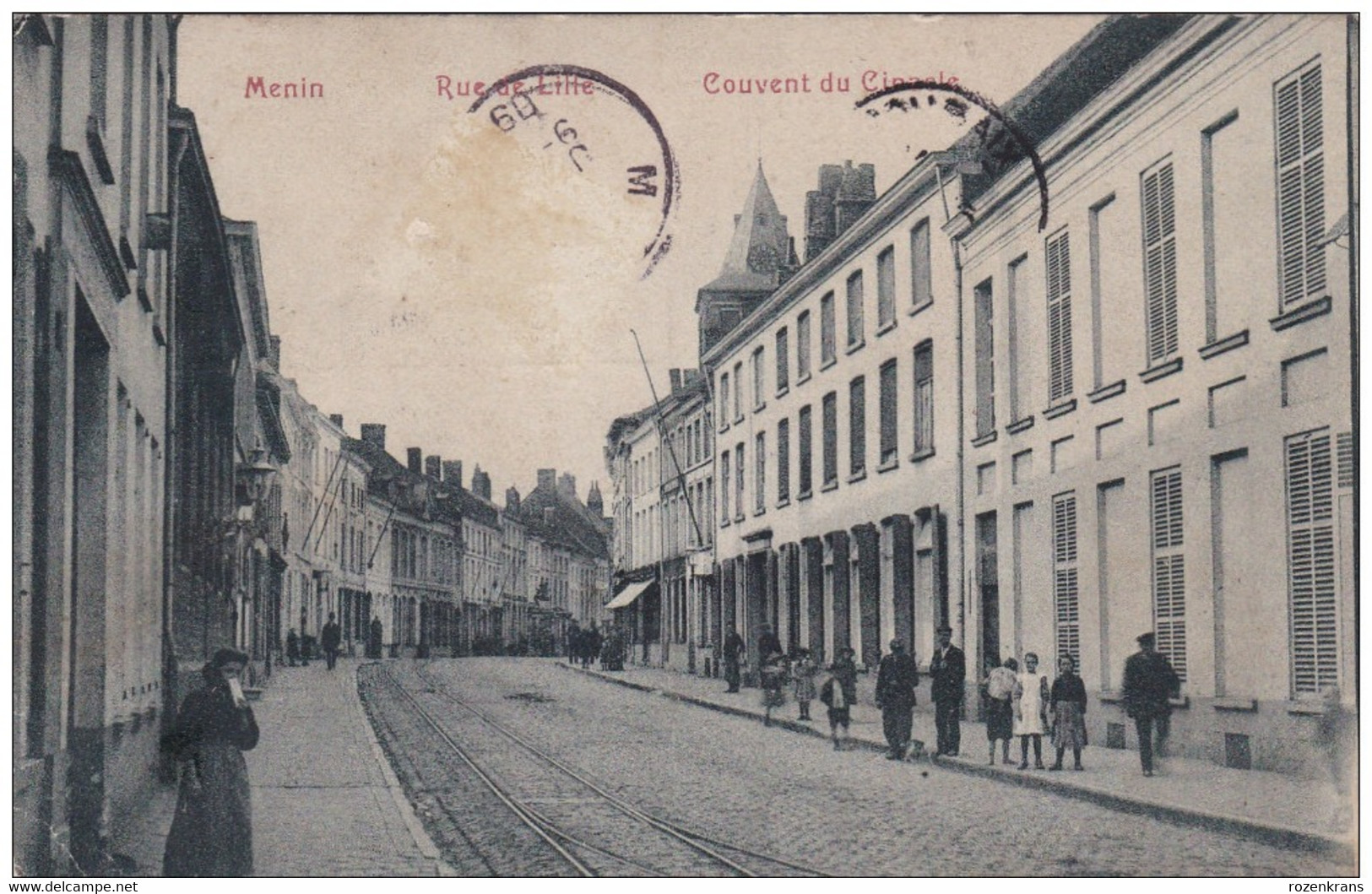 Menin Menen Rue De Lille Couvent Du Cenacle Geanimeerd ZELDZAAM CPA RARE - Menen