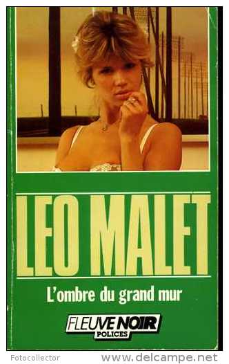 Nestor Burma : L'ombre Du Grand Mur Par Léo Malet (ISBN 2265035440 EAN 9782265035447) - Leo Malet