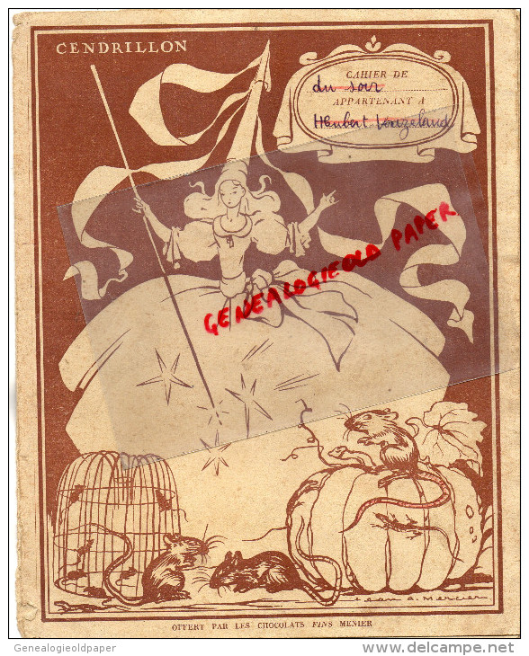 PROTEGE CAHIER CENDRILLON- CHOCOLAT MENIER - SERVICE IMAGE 56 RUE DE CHATEAUDUN - 75- PARIS 9E - Andere & Zonder Classificatie