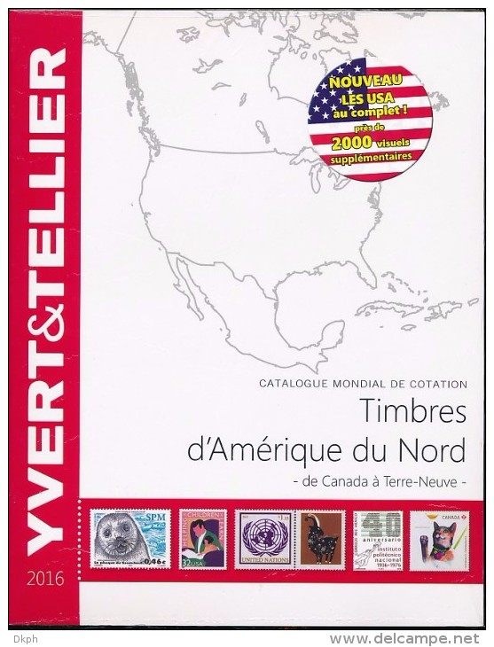 Catalogue Yvert Amérique Du Nord 2016 - Other & Unclassified