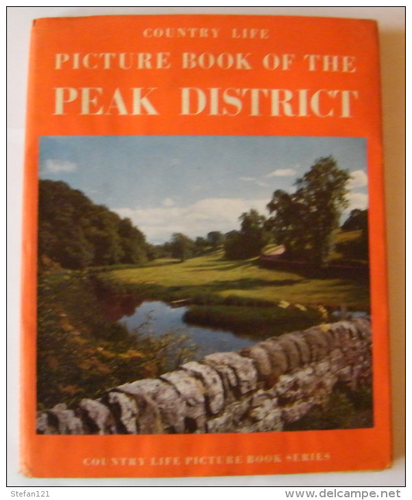 Picture Book Of The Peak District - The Country Life - 1961 - 58 Pages 29 X 23 Cm - Europa