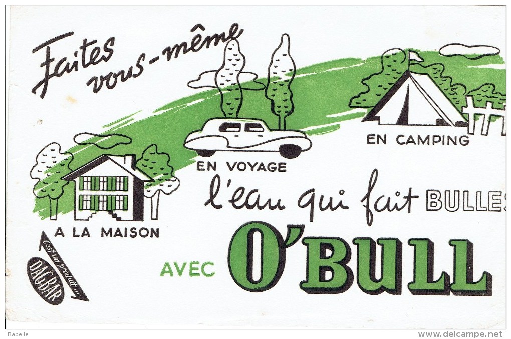 Buvard " O'BULL " Faites Vous Même En Voyage L'eau Qui Fait Bulles - E