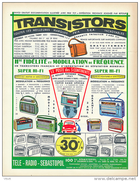 Ancienne Publicite (1962) : Radio, TRANSISTORS, Pygmy Isotron Et Varitron, Pizon, Radialva Prestige, Schaub-Lorenz... - Publicités