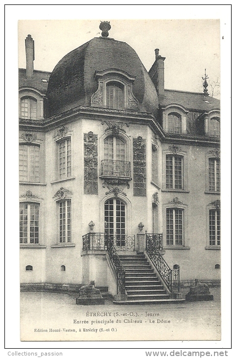 Cp, 91, Etrechy, Jeurre, Entrée Principale Du Château, Le Dôme - Etrechy