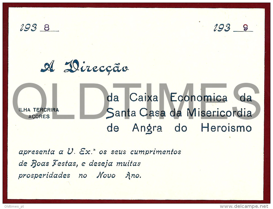 PORTUGAL - ANGRA DO HEROISMO - CAIXA ECONOMICA DA SANTA CASA DA MISERICORDIA - 1938 GREETINGS CARD - Other & Unclassified