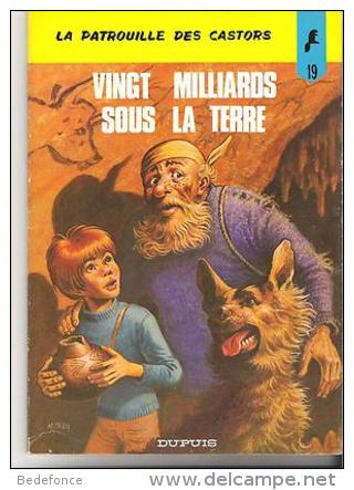 Patrouille Des Castors (la) - 19 - Vingt Milliards Sous La Terre - Mitacq - Patrouille Des Castors, La