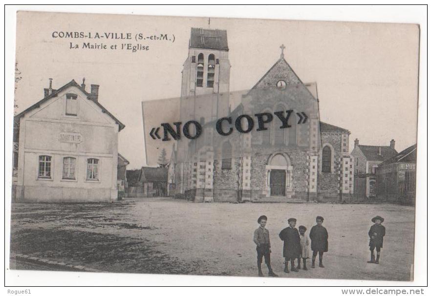 COMBS- LA- VILLE  - ( Seine Et Marne ) - La Mairie Et L'église - Combs La Ville