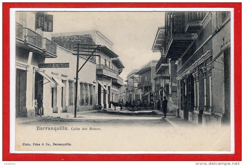 Amérique - COLOMBIE -- Barranquilla - Calle Del Banco - Colombia