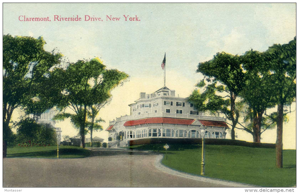 NEW YORK. Claremont. Riverside Drive. No Posted. 1900. - Other Monuments & Buildings