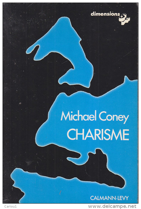 C1  Michael G. CONEY - CHARISME EO 1976 SP Service De Presse EPUISE - Calmann-Lévy Dimensions