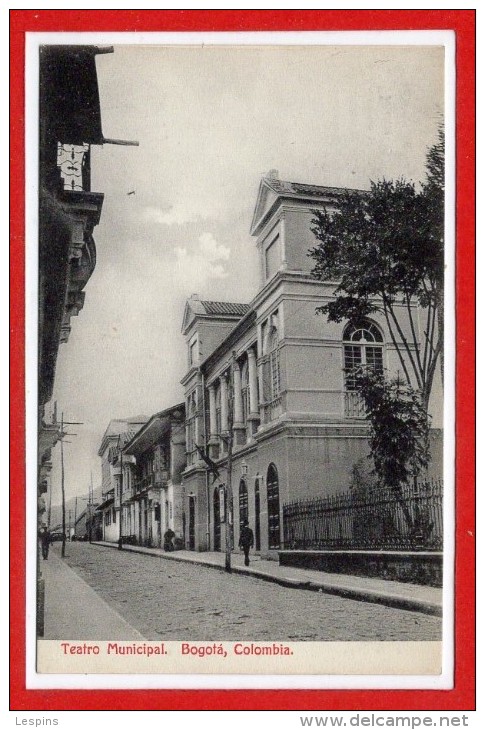 AMERIQUE - COLOMBIE --  Teatro Municipal  - Bogota - Colombie