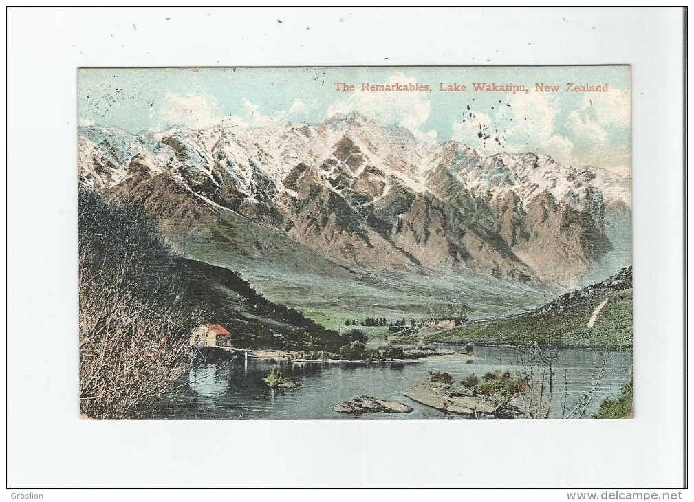 NEW ZEALAND THE REMARKABLES  LAKE WAKATIPU 1908 - Nouvelle-Zélande