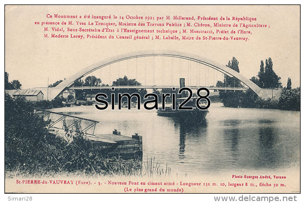 ST PIERRE DE VAUVRAY - N° 3 - NOUVEAU PONT EN CIMENT ARME - LONGUEUR 131 M 10, LARGEUR 8 M, FLECHE 30 M - Autres & Non Classés