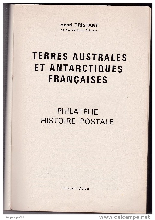 PHILATELIE HISTOIRE POSTALE  T.A.A.F.  D' HENRI TRISTAN - SIGNE DE L' AUTEUR - France