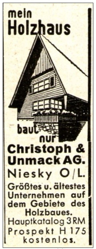 Original-Werbung/ Anzeige 1936 - HOLZHAUS / CHRISTOPH & UNMACK - NIESKY NIEDERSCHLESIEN - Ca. 20 X 60 Mm - Werbung