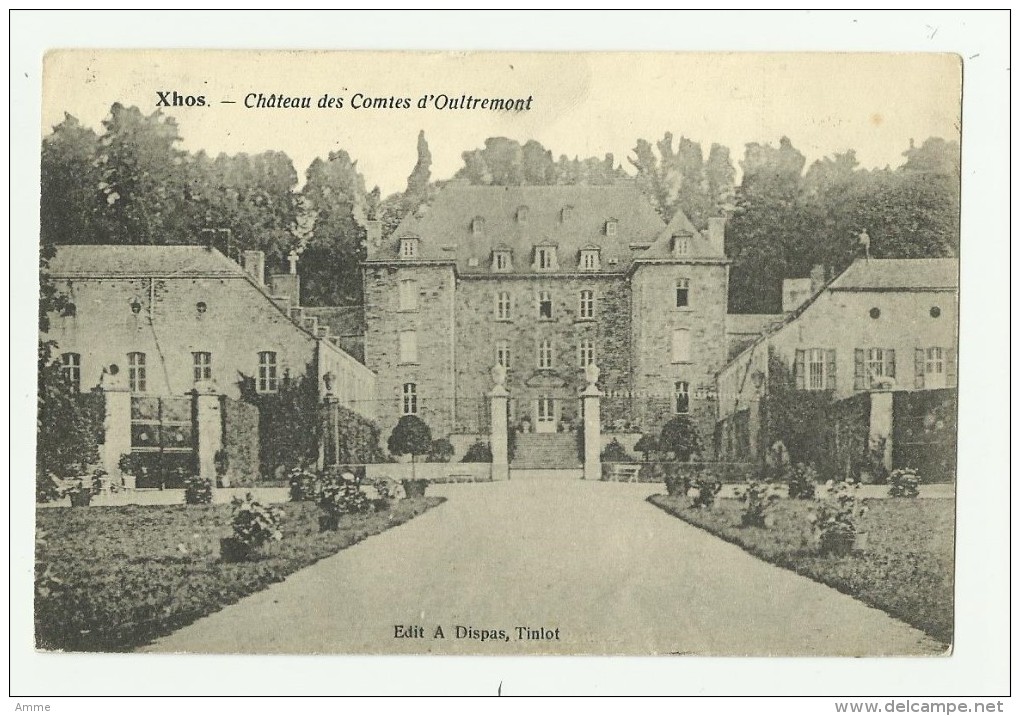 Xhos   *  Chateau Des Comtes D'Oultremont - Anthisnes