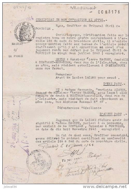 Certificat De Non Opposition Ni Appel Beaumont Sur Oise - Papier Timbré 6F Filigrane Etat Français 1942 - Non Classés