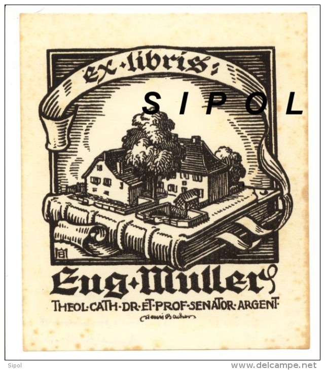 Ex Libris Chanoine  Eug.Muller Chanoine Théologien Ecrivain Sénateur (1861-1948 ) Par Henri Bacher (1890-1934) 10 X 11 - Bookplates