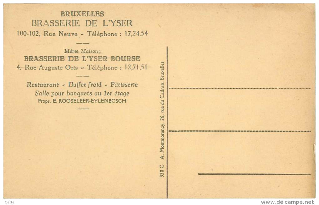 BRUXELLES - Brasserie De L'Yser - Rue Neuve 100-102 - Cafés, Hotels, Restaurants