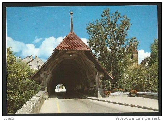 AARBERG BE Seeland Holzbrücke Von 1557 - Aarberg