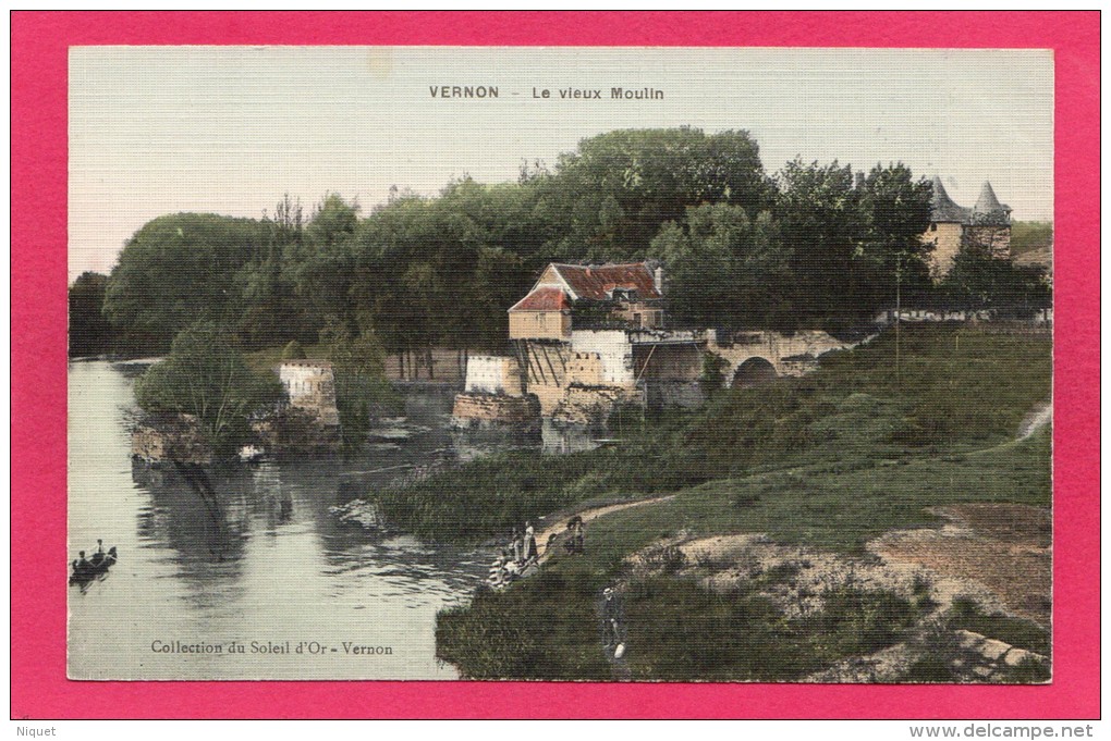 27 EURE VERNON, Le Vieux Moulin Sur La Seine, Animée, 1917, (Coll. Du Soleil D'Or, Vernon) - Vernon