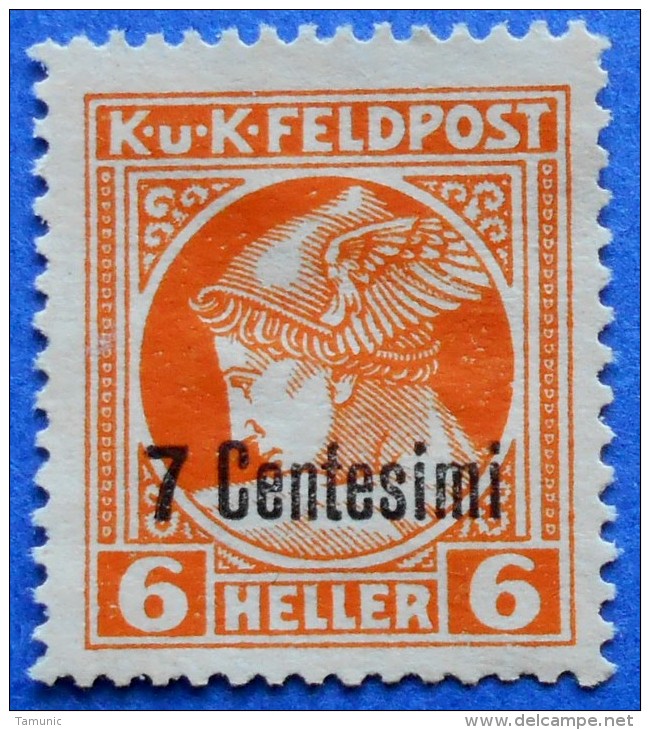 AUSTRIA ITALY FELDPOST 7 Centesimi / 6 Heller 1918  Perf: 12 1/2 MERCURY - UNUSED W/O GUM - Neufs