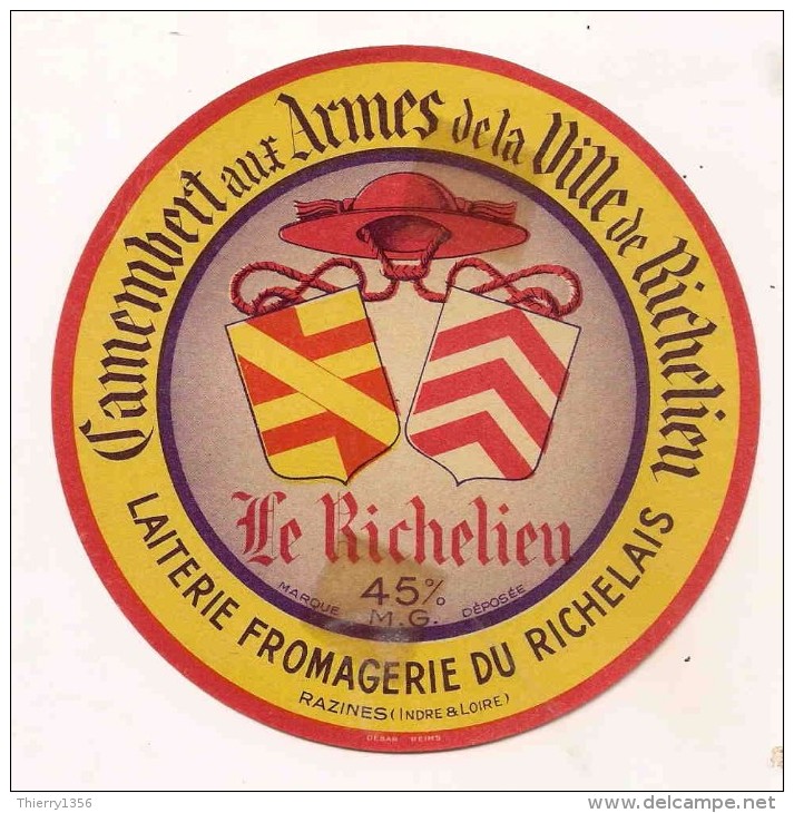 ETIQUETTE DE FROMAGE CAMEMBERT AUX ARMES DE LA VILLE DE RICHELIEU RAZINES INDRE 1 LOIRE - Cheese