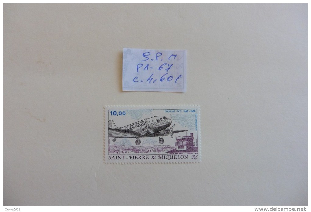 S.P.M  : Poste Aérienne  N° 67 Neuf Douglas DC3 - Andere & Zonder Classificatie