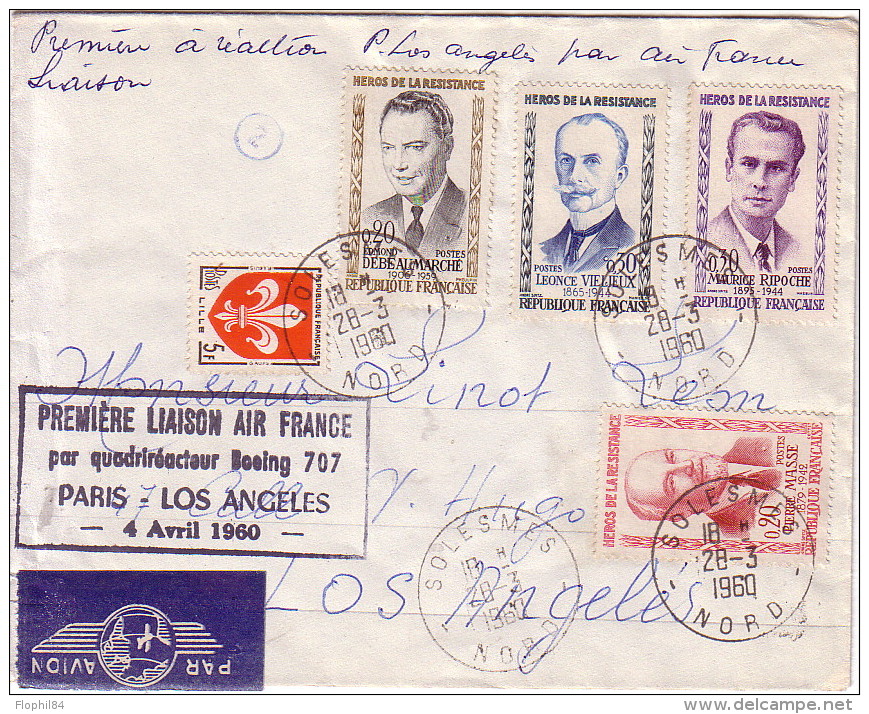 NORD - SOLESMES - 1er LIAISON PARIS LOS-ANGELES PAR BOEING 707 - BEL AFFRANCHISSEMENT SERIE RESISTANT - 28-3-1960. - 1960-.... Lettres & Documents