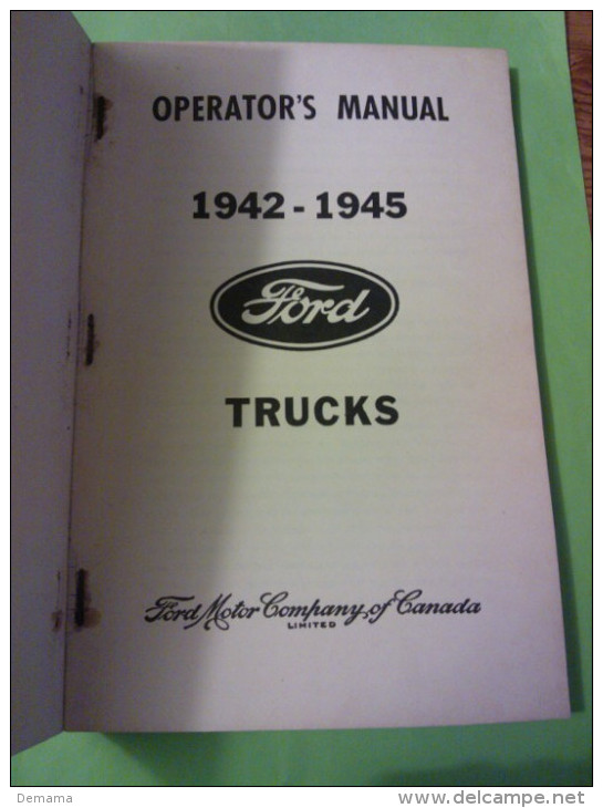 Ford, Truck, 1942.1945, Operators Manual, Ford Motor Company Of Canada, Limited - 1900-1949