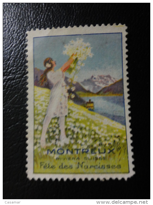 MONTREUX  Fete Des Narcisses Flora Flower Vignette Poster Stamp Label Suisse Switzerland - Autres & Non Classés