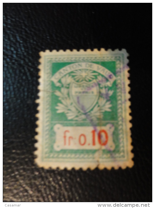 Canton De VAUD 0,10 F Fiscal Stempel Marke Timbre Fiscal Stamp Revenue Suisse Switzerland - Revenue Stamps