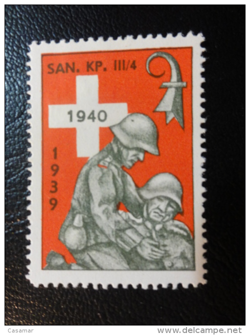 SAN KP III/4 1939 1940 Soldatenmarken Militar Stamp Label Poster Stamp Vignette Suisse Switzerland - Vignettes