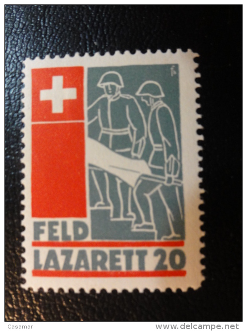 FELD LAZARETT 20 Soldatenmarken Militar Stamp Label Poster Stamp Vignette Suisse Switzerland - Vignetten