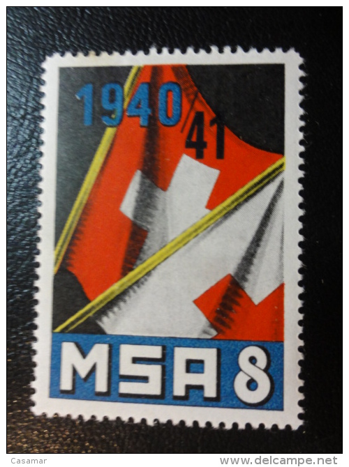 MSA 8 1940 SWITZ AND RED CROSS FLAGS Soldatenmarken Militar Stamp Label Poster Stamp Vignette Suisse Switzerland - Vignettes