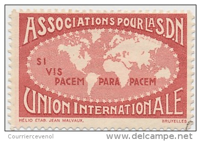 BELGIQUE - Vignette "Association Pour La S.D.N - Union Internationale" - Oblitérée - Erinnophilie