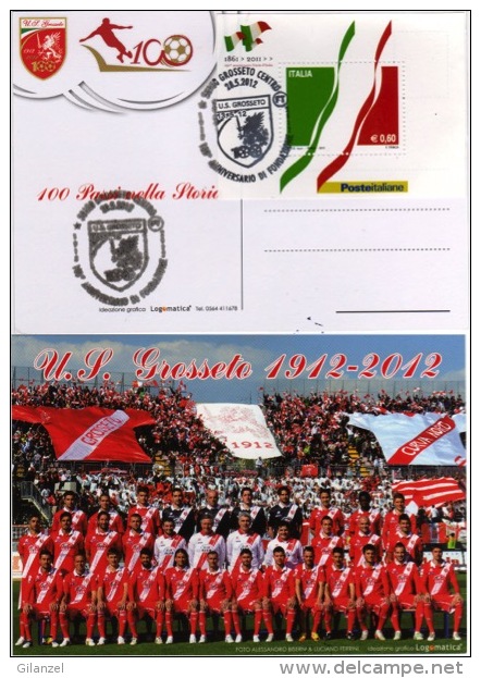 Italia 2012 Grosseto Annullo Centenario Grosseto Calcio Football Cartolina - Sonstige & Ohne Zuordnung